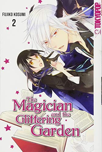 The Magician and the glittering Garden 02 von TOKYOPOP GmbH